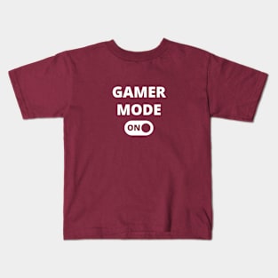 Gamer mode on - Funny Gamer Gift Merch Kids T-Shirt